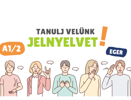 A1/2 Jelnyelvi tanfolyam indul 2026. március 24-én Egerben!