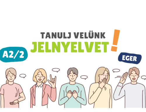 A2/2 szintű Jelnyelvi tanfolyam indul Egerben 2026. március 23-án!